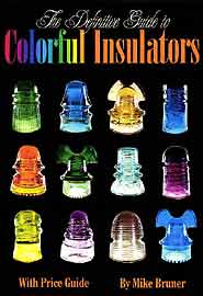 The Definitive Guide to Colorful Insulators book cover