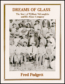 Dreams of Glass - The Story of William McLaughlin and his Glass Company book cover