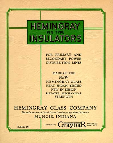 Bulletin D-1 -- Hemingray Pin Type Insulators