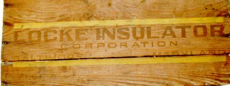 Board from Locke Insulator Corporation Wooden Box