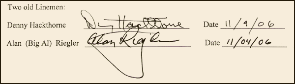 Denny Hackthorne and Alan (Big Al) Riegler signatures